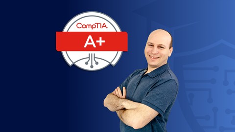 CompTIA A+ Core 2 (220-1202) Full Course & Practice Exam