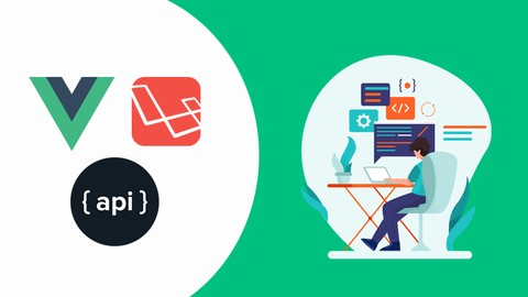 Laravel 8 Vuejs & RESTful API Course With Complete Project Udemy coupons