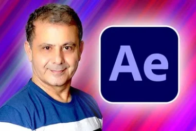 Adobe After Effects CC 2025 Bootcamp: Beginner to Advanced